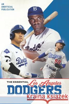 The Essential Los Angeles Dodgers Fan Book Nate Hollis 9781068568923