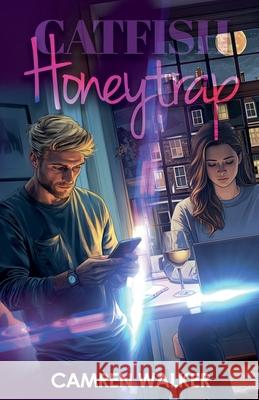 Catfish Honeytrap Camren Walker 9781068588877 Camren Walker