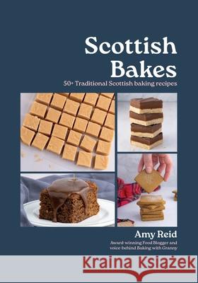 Scottish Bakes Amy Reid 9781068592621 Baking with Granny