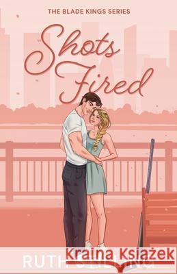 Shots Fired Ruth Stilling 9781068600067 Ruth Stilling