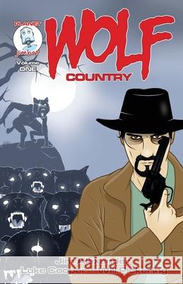 Wolf Country Jim Alexander 9781068616501 Planet Jimbot