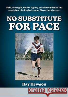 No Substitute for Pace Ray Hewson 9781068659904 Ray Hewson