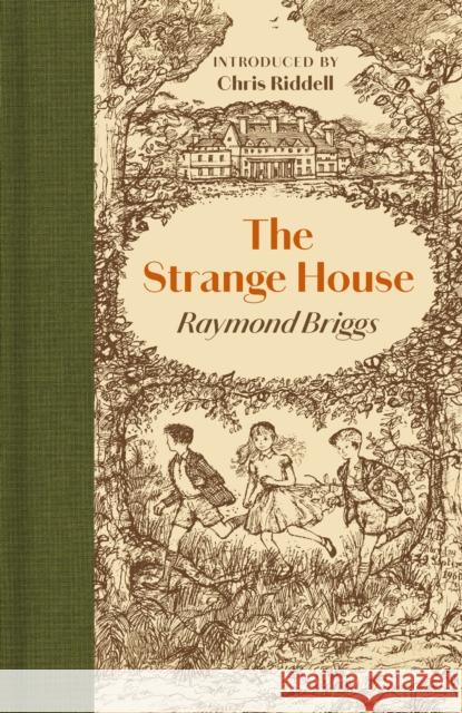 The Strange House Raymond Briggs 9781068661334 Manderley Press Ltd