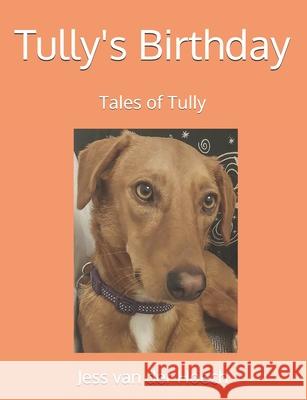 Tully's Birthday Jess Va 9781068691737