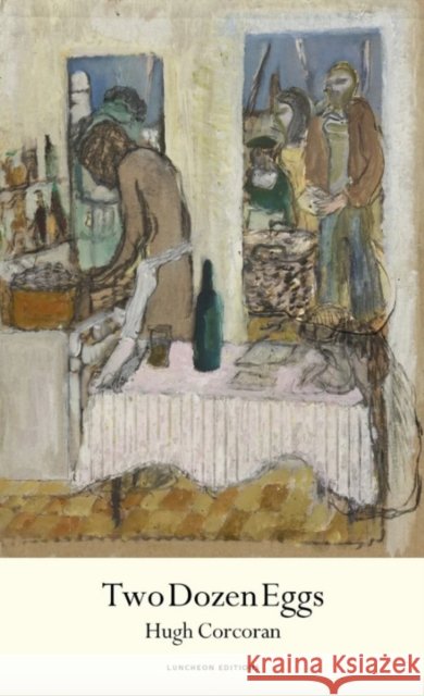 Two Dozen Eggs Hugh Corcoran 9781068694806