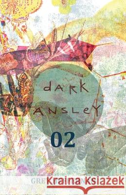 Dark Ansley 02 Gret Heffernan 9781068697210