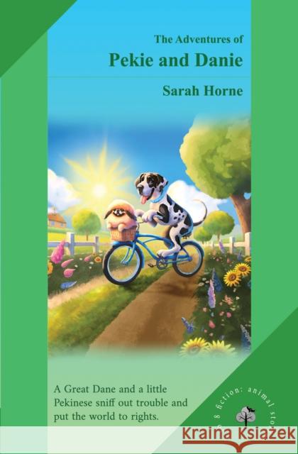The Adventures of Pekie and Danie Sarah Horne 9781068710339