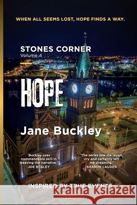 Stones Corner, Hope: Hope Jane E. Buckley 9781068759994 Oakleaf Press