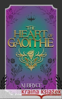 The Heart of Gaoithe Bryce 9781068770340