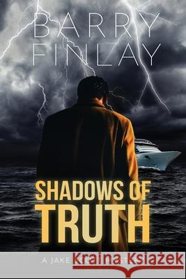 Shadows of Truth Barry Finlay 9781068837166