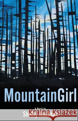 Mountain Girl Knudsen 9781068850509