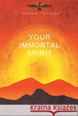 Your Immortal Spirit Moterassed 9781068860294 Zarathustra.CA