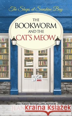 The Bookworm and The Cat's Meow Jeanine Lauren 9781068903809 Littleford House Books