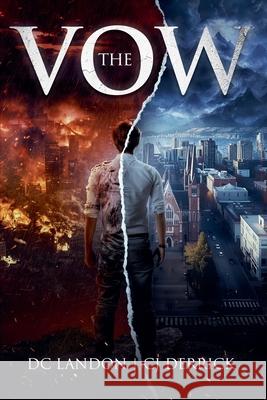 The Vow DC Landon Cj Derrick 9781068925108 Cj Derrick