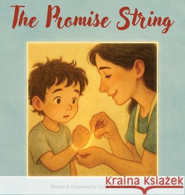 The Promise String Lydya Soz 9781068935794 Little Orange Hat Publishing