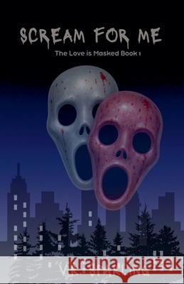 Scream For Me V. R. Sparling 9781068996917 V.R. Sparling