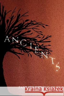 Ancients Faye Knightly 9781069057563