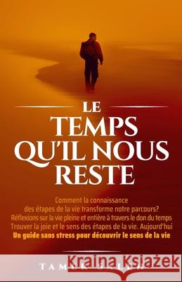 Le Temps Qu'il Nous Reste Saleh 9781069190338