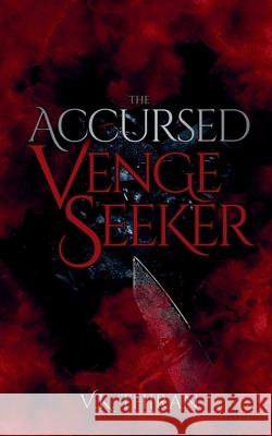 The Accursed Venge Seeker V. K. Thiran 9781069244918