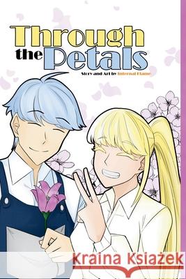 Through the Petals Internal Flame 9781069267603 Internal Flame