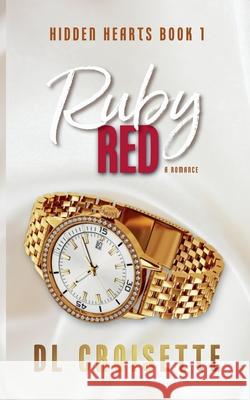 Ruby Red DL Croisette 9781069293718 DL Croisette