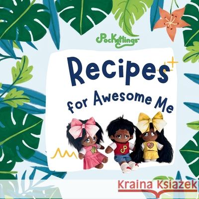 Recipes for Awesome Me Pocketlings 9781069333247 Zenblank