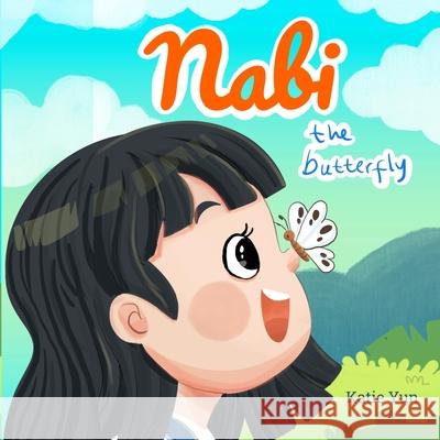 Nabi the butterfly Katie Yun 9781069403209
