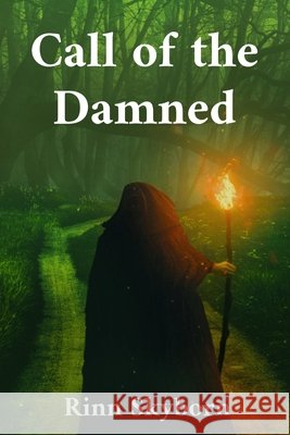 Call of the Damned Rinn Skyborn 9781069428172