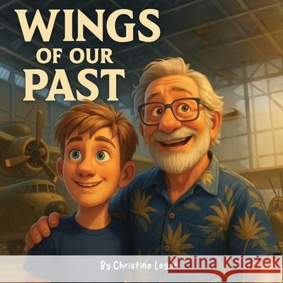 Wings of our past Christine Leger 9781069497970