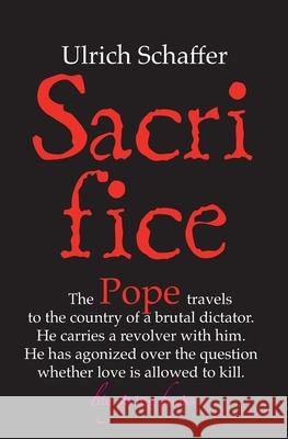 Sacrifice Ulrich Schaffer 9781069578525