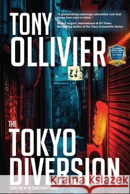The Tokyo Diversion Tony Ollivier 9781069603210