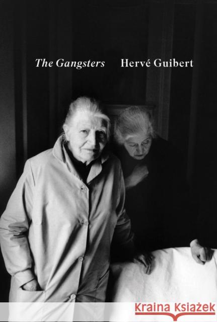 Gangsters, the Guibert, Herve 9781069670311