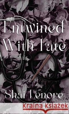 Entwined with Fate Shai Lenore 9781069671110 Shai Lenore
