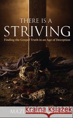 There is a Striving Mazino Abraham 9781069677235