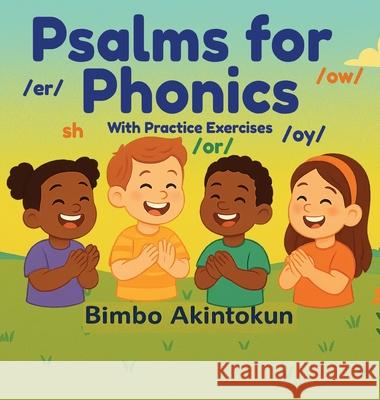 Psalms for Phonics Bimbo Akintokun 9781069706508 Evaoat Ventures