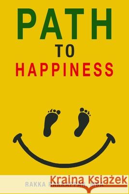 Path to Happiness: Life Squares(TM) Rakka Rakkappa 9781069709400 Maple Service Kingston Inc.