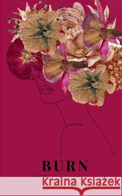 Burn Sharla Fanous 9781069788658 Bella Press
