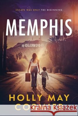 Memphis Holly May Cormier 9781069813404 Hmc Pub.