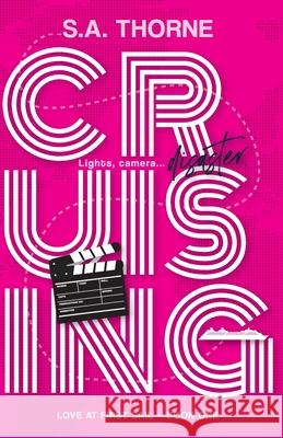 Cruising S. a. Thorne 9781069817105 North Outpost Press