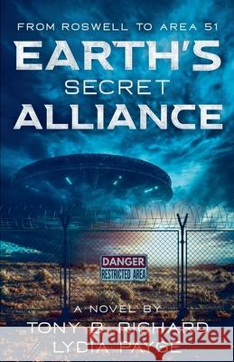 From Roswell to Area 51 Tony B. Richard 9781069837257