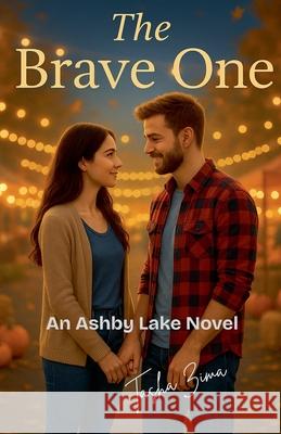 The Brave One Tasha Zima 9781069893406