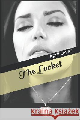 The Locket April Lewis 9781070149318