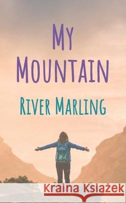 My Mountain River Marling 9781070193120