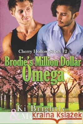 Brodie's Million Dollar Omega Meg Bawden, Ki Brightly 9781070238074 Independently Published