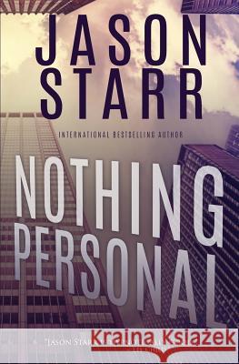 Nothing Personal Jason Starr 9781070270760