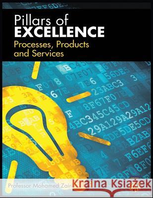 Processes, Products and Services Professor Mohamed Zairi 9781070545615 Independently Published