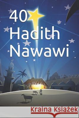 40 Hadith Nawawi Imam Kathir 9781070547428 Independently Published