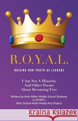 R.O.Y.A.L. Joseph Green Dtwt Youth 9781070618999 Independently Published