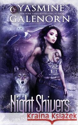 Night Shivers Yasmine Galenorn 9781070627953