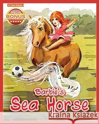 Barbie's Sea Horse Mike O'Donnell Barbie O'Donnell 9781070700335